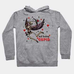 Not-Today Cupid Skeleton Anti Valentine_s Day Hoodie